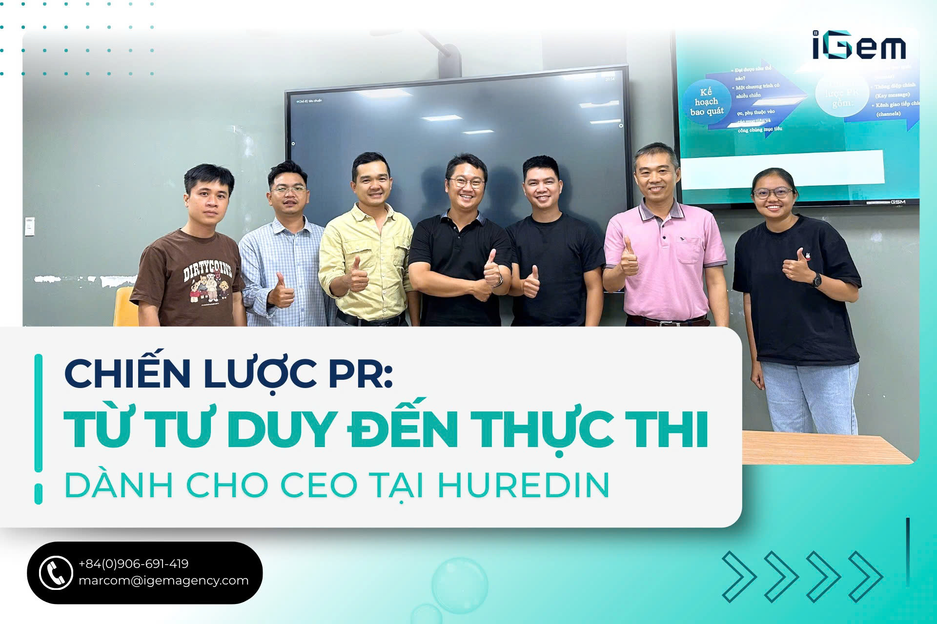 CHIẾN LƯỢC PR: TỪ TƯ DUY ĐẾN THỰC THI DÀNH CHO CEO TẠI HUREDIN