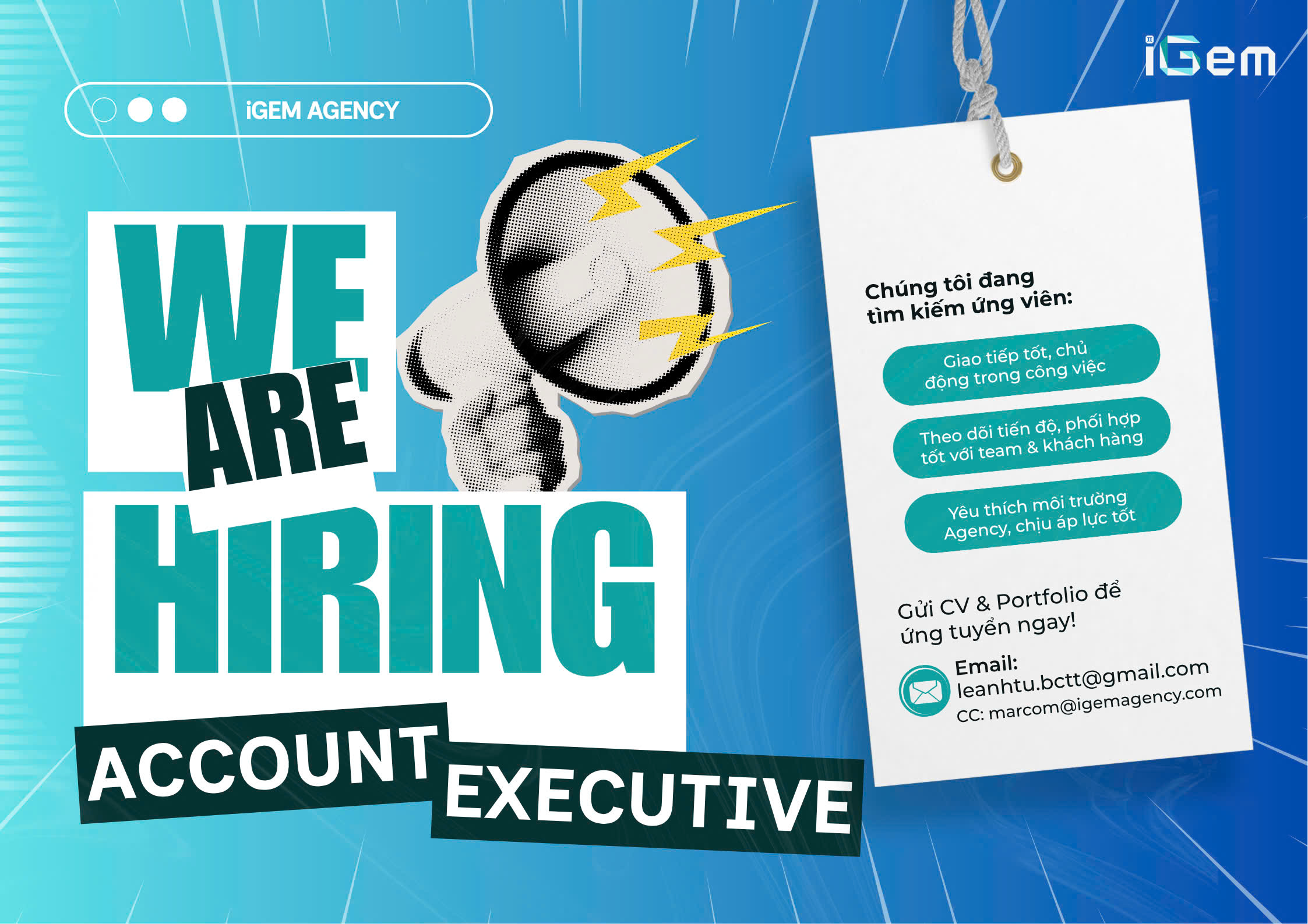 IGEM AGENCY TUYỂN DỤNG VỊ TRÍ ACCOUNT EXECUTIVE