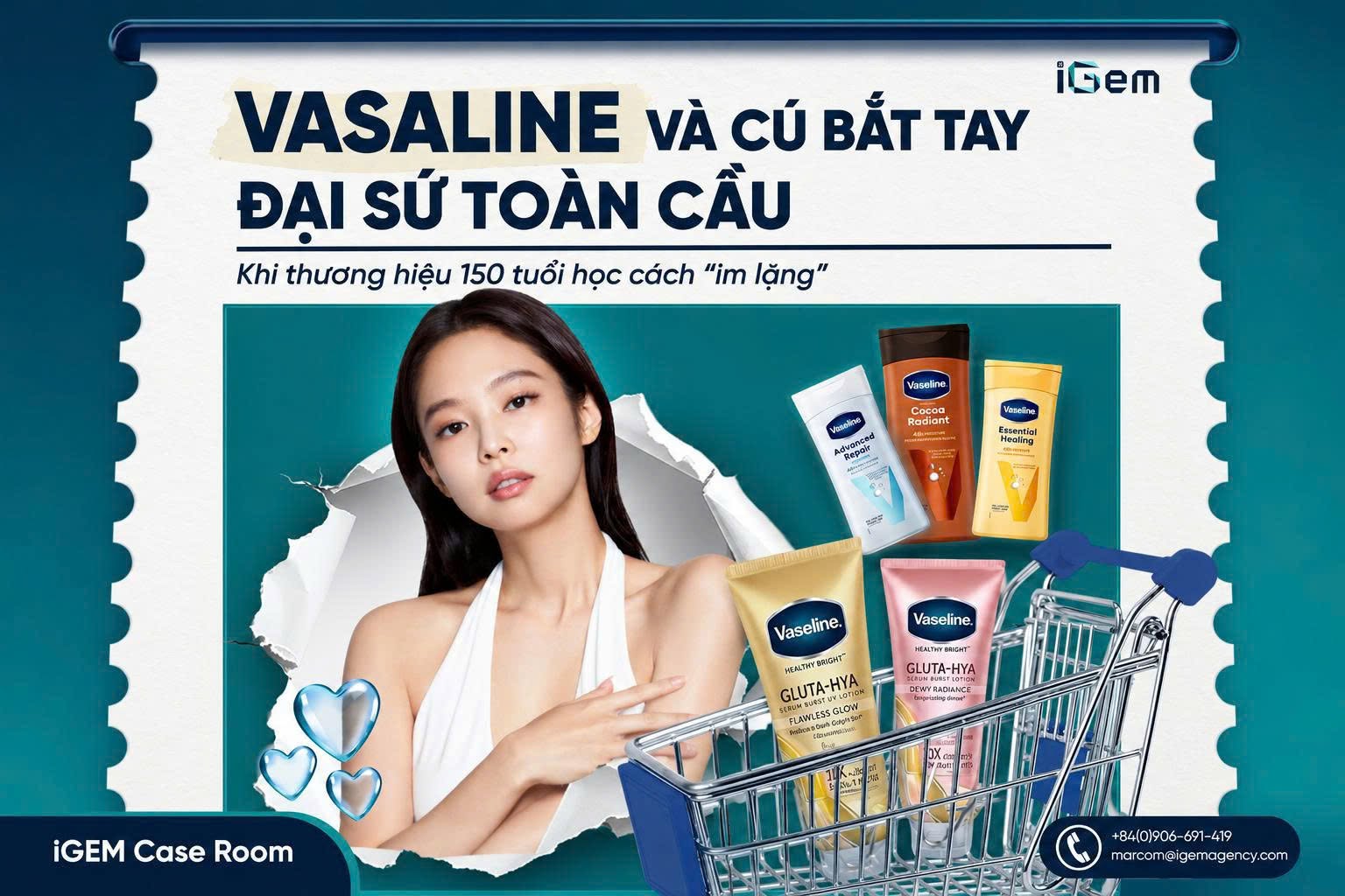 VASELINE VÀ CÚ BẮT TAY ĐẠI SỨ TOÀN CẦU: KHI THƯƠNG HIỆU 150 NĂM TUỔI “IM LẶNG”