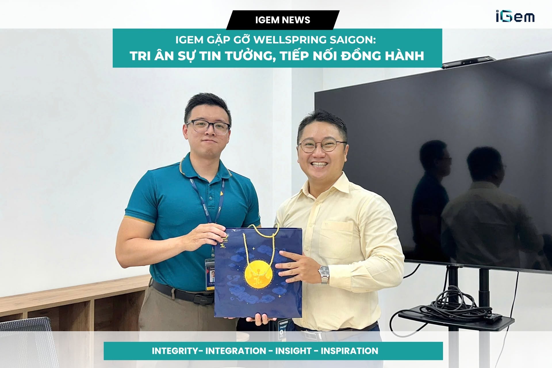 iGEM GẶP GỠ WELLSPRING SAIGON: TRI ÂN SỰ TIN TƯỞNG, TIẾP NỐI ĐỒNG HÀNH